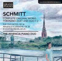 Schmitt: Works for Piano Duet and Duo Vol. 2
